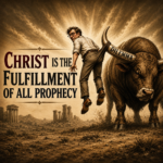 Christ is the Fulfillment of all Prophecy - Audio Only