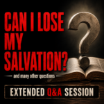 Can I Lose My Salvation?