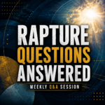 Rapture Questions Answered
